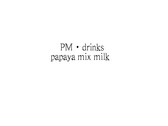 PM drinks