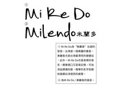 MiReDo/Milendo米蘭多